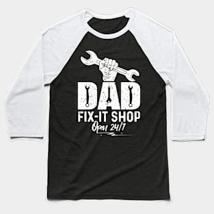 Dad Fix-it Shop Baseball T-Shirt